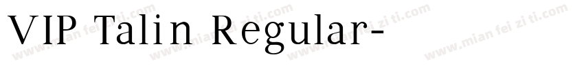 VIP Talin Regular字体转换